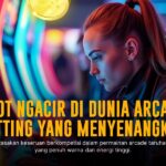 Kenikmatan Tak Terbantahkan dari Spadegaming Arcade
